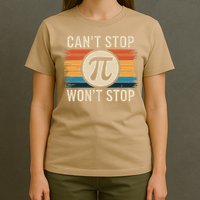Retro Vintage Cant Stop Pi Wont Stop Pi Day Math Teachers T-Shirt
