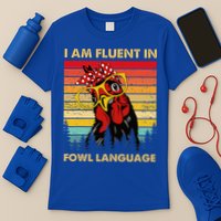 Retro Vintage Chicken Funny I Am Fluent Fowl Language T-Shirt