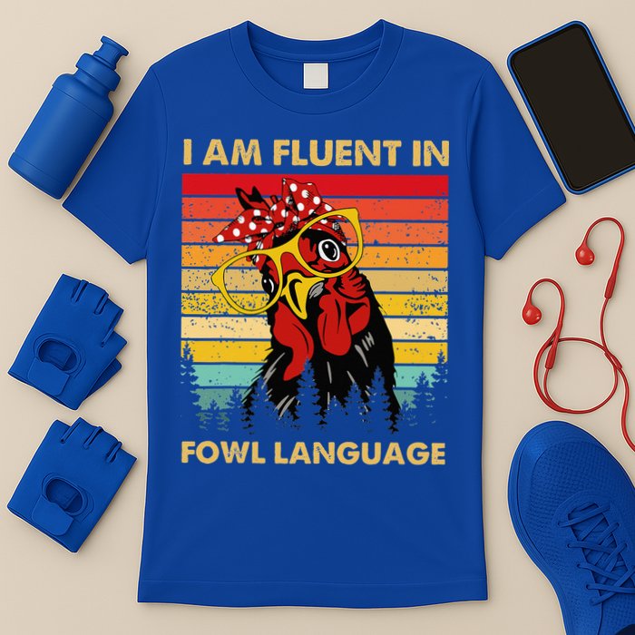 Retro Vintage Chicken Funny I Am Fluent Fowl Language T-Shirt