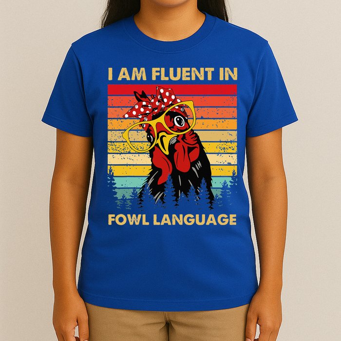 Retro Vintage Chicken Funny I Am Fluent Fowl Language T-Shirt