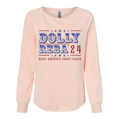 Retro Vintage Dolly And Reba 2024 Make America Fancy Again Womens California Wash Sweatshirt