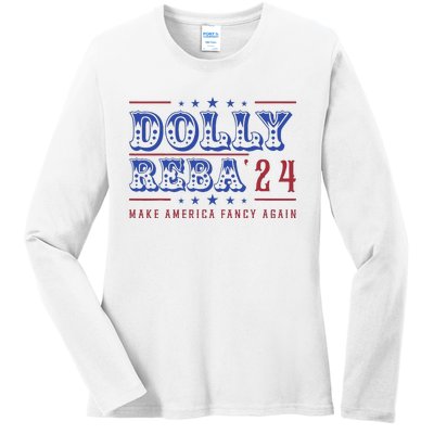 Retro Vintage Dolly And Reba 2024 Make America Fancy Again Ladies Long Sleeve Shirt