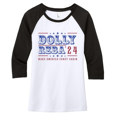 Retro Vintage Dolly And Reba 2024 Make America Fancy Again Women's Tri-Blend 3/4-Sleeve Raglan Shirt