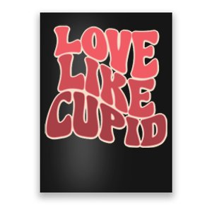 Retro Valnetines Day Love Like Cupid Poster