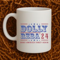 Retro Vintage Dolly And Reba 2024 Make America Fancy Again Mug
