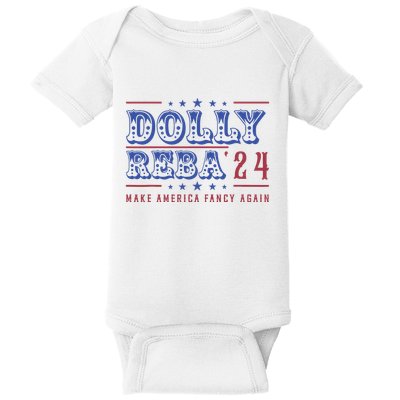 Retro Vintage Dolly And Reba 2024 Make America Fancy Again Baby Bodysuit
