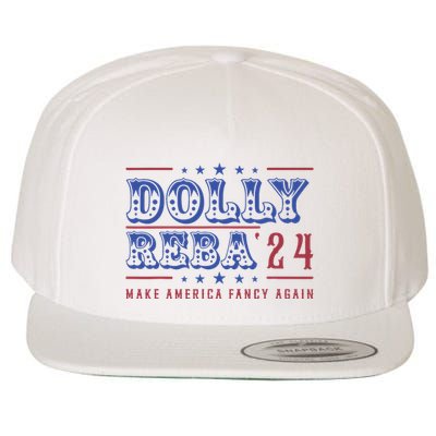 Retro Vintage Dolly And Reba 2024 Make America Fancy Again Wool Snapback Cap