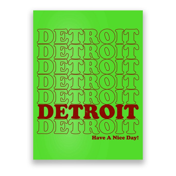 Retro Vintage Detroit Have A Nice Day Poster