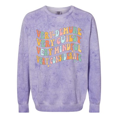 Retro Very Demure Very Cutesy Very Mindful Very Considerate Colorblast Crewneck Sweatshirt