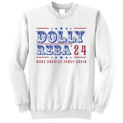 Retro Vintage Dolly And Reba 2024 Make America Fancy Again Sweatshirt