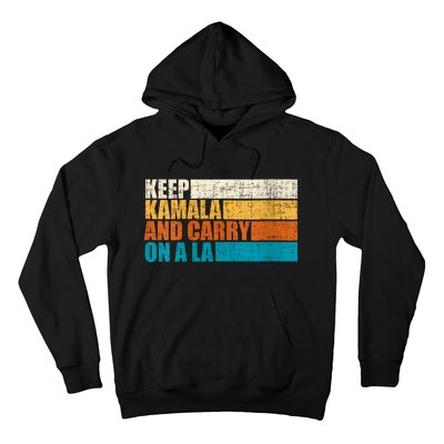 Retro Vintage Distressed Keep Kamala And Carry On A La Hoodie