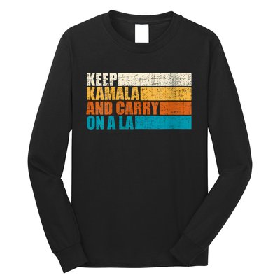 Retro Vintage Distressed Keep Kamala And Carry On A La Long Sleeve Shirt