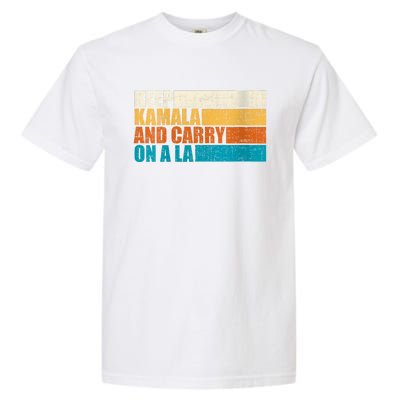 Retro Vintage Distressed Keep Kamala And Carry On A La Garment-Dyed Heavyweight T-Shirt