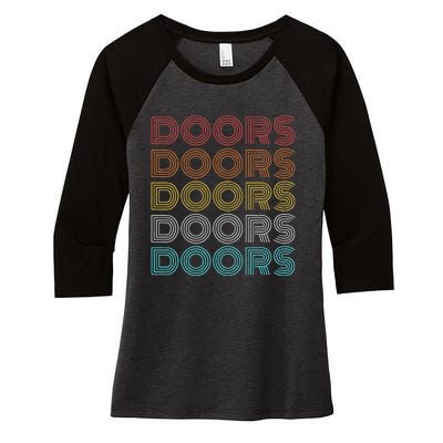 Retro Vintage Doors Women's Tri-Blend 3/4-Sleeve Raglan Shirt