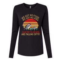 Retro Vintage Dumb & Dumber We Got No Food We Got No Jobs Womens Cotton Relaxed Long Sleeve T-Shirt