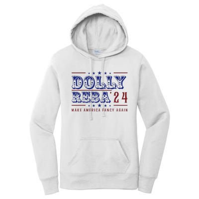 Retro Vintage Dolly And Reba 2024 Make America Fancy Again Women's Pullover Hoodie