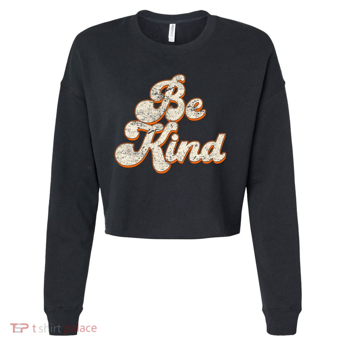 Retro Vintage Distressed Be Kind Cropped Pullover Crew