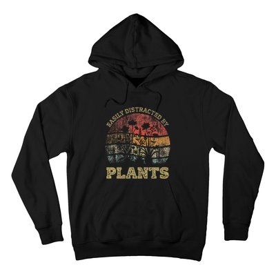 Retro Vintage Easily Distracted By Plants For Plants Lover Hoodie