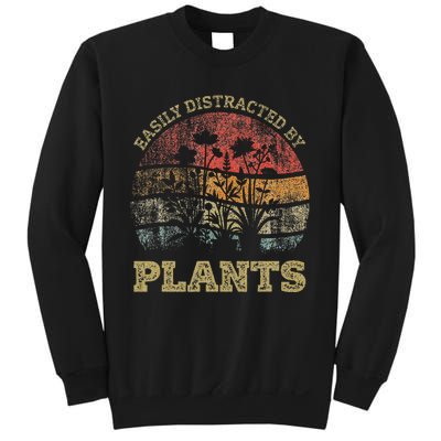 Retro Vintage Easily Distracted By Plants For Plants Lover Sweatshirt