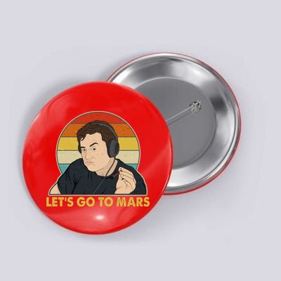 Retro Vintage Elon Musk Let's Go To Mars Button