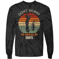 Retro Vintage Funny Golf No Worries Had All My Shots Tie-Dye Long Sleeve Shirt