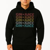 Retro Vintage Fo Shizzle Gin + Juice Gin And Juice Hoodie