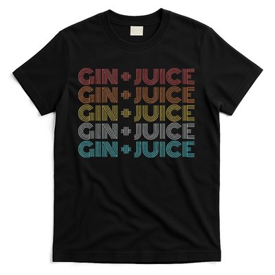 Retro Vintage Fo Shizzle Gin + Juice Gin And Juice T-Shirt