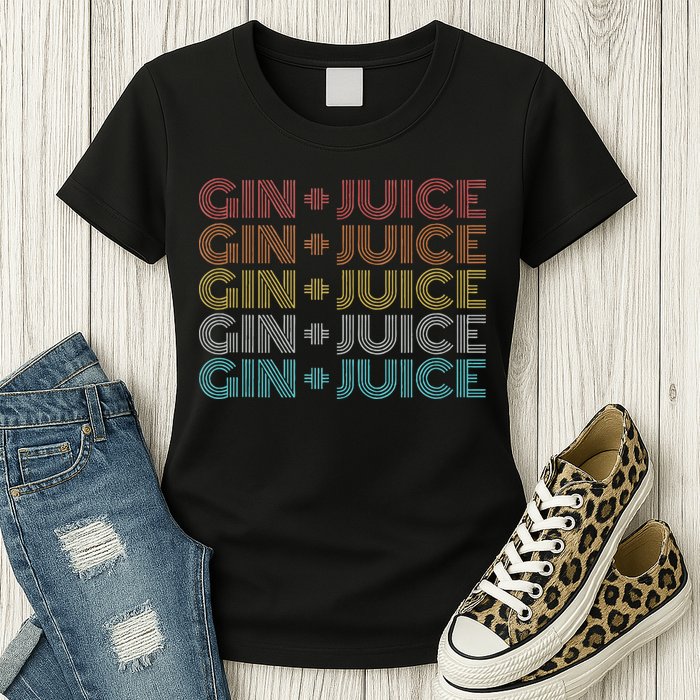 Retro Vintage Fo Shizzle Gin + Juice Gin And Juice Womens T-Shirt
