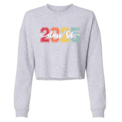 Retro Vintage Future Graduate Back To School Class Of 2025 Great Gift Cropped Pullover Crew