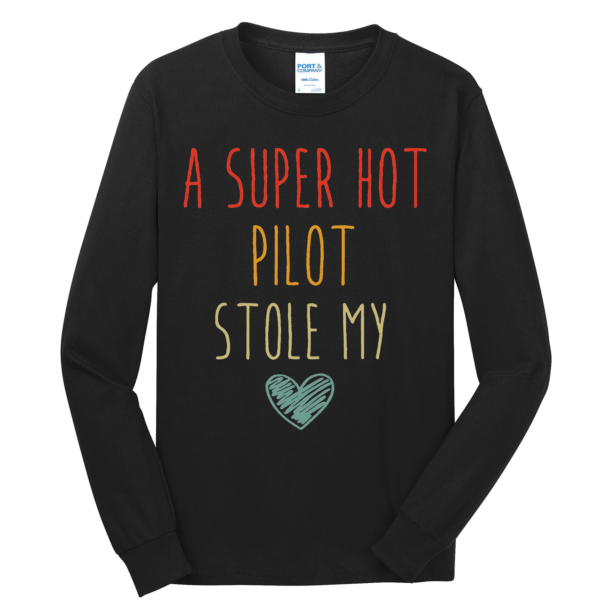Retro Vintage Funny A Super Hot Pilot Stole My Heart Tall Long Sleeve T-Shirt