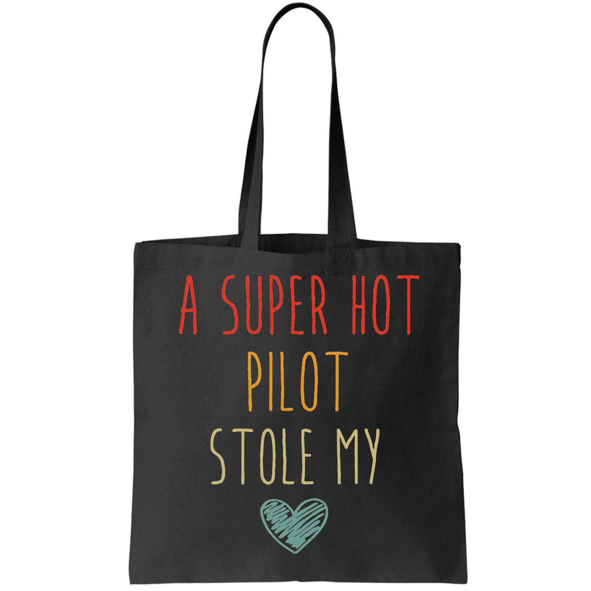 Retro Vintage Funny A Super Hot Pilot Stole My Heart Bag