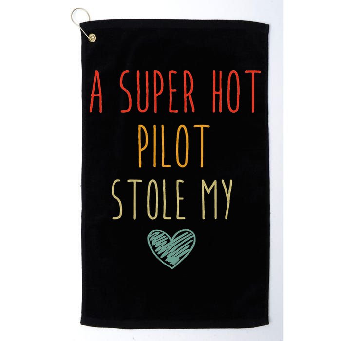 Retro Vintage Funny A Super Hot Pilot Stole My Heart Golf Towel