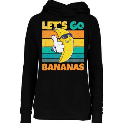 Retro Vintage Funny Banana Meme Let Go Banana Cool Bananas Womens Funnel Neck Pullover Hood