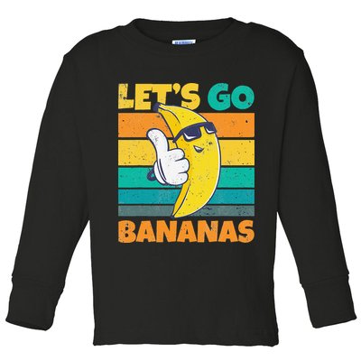 Retro Vintage Funny Banana Meme Let Go Banana Cool Bananas Toddler Long Sleeve Shirt