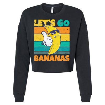 Retro Vintage Funny Banana Meme Let Go Banana Cool Bananas Cropped Pullover Crew