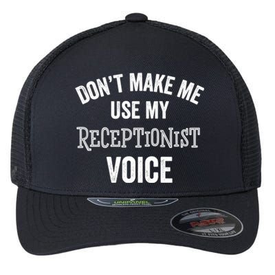 Receptionist Voice Funny Administrative Assistant Day Gift Flexfit Unipanel Trucker Cap