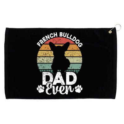 Retro Vintage French Bulldog Dad Ever Great Gift Fathers Day Gift Grommeted Golf Towel