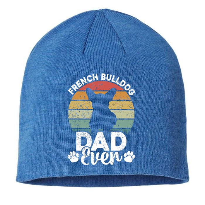 Retro Vintage French Bulldog Dad Ever Great Gift Fathers Day Gift Sustainable Beanie