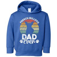 Retro Vintage French Bulldog Dad Ever Great Gift Fathers Day Gift Toddler Hoodie