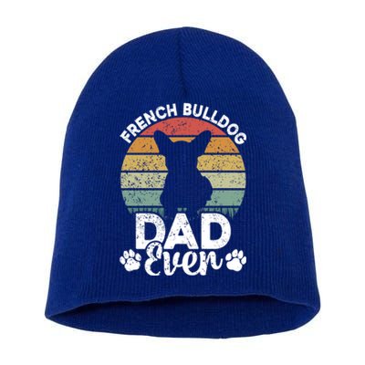 Retro Vintage French Bulldog Dad Ever Great Gift Fathers Day Gift Short Acrylic Beanie