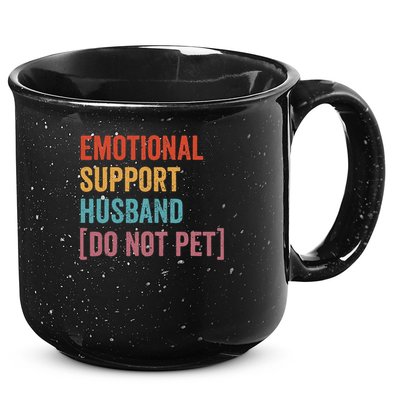 Retro Vintage Funny Emotional Support Husband Do Not Pet 15oz Campfire Ceramic Mug