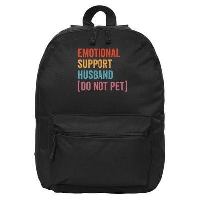 Retro Vintage Funny Emotional Support Husband Do Not Pet 16 in Basic Backpack