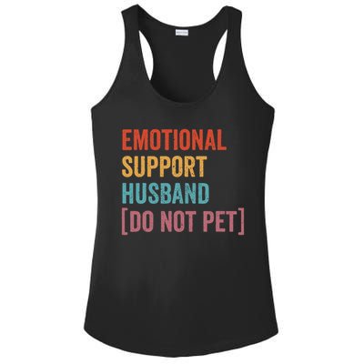 Retro Vintage Funny Emotional Support Husband Do Not Pet Ladies PosiCharge Competitor Racerback Tank