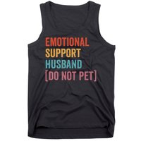 Retro Vintage Funny Emotional Support Husband Do Not Pet Tank Top