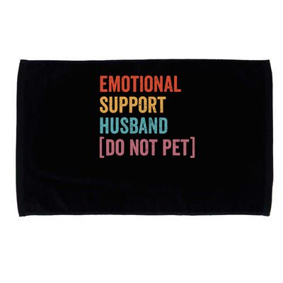 Retro Vintage Funny Emotional Support Husband Do Not Pet Microfiber Hand Towel