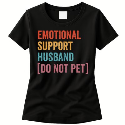 Retro Vintage Funny Emotional Support Husband Do Not Pet Womens T-Shirt