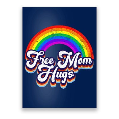 Retro Vintage Free Mom Hugs Rainbow LGBTQ Pride Poster
