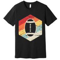 Retro Vintage Foot Ball Gift College & Highschool Football Premium T-Shirt