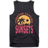 Retro Vintage Forever Chasing Sunsets Summer Vacation Outfit Tank Top