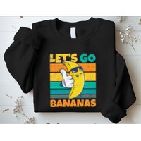Retro Vintage Funny Banana Meme Let Go Banana Cool Bananas Sweatshirt
